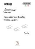 TWITIPS - REPLACEMENT TIPS FOR TWITZY 3 PAIRS + DRIVER